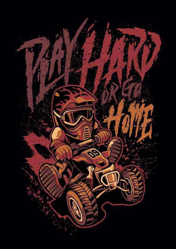 Play hard or go home | Metal Poster