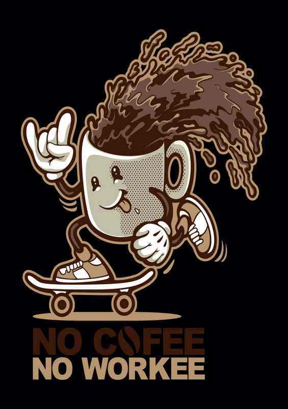 no cofee no workee | Metal Poster