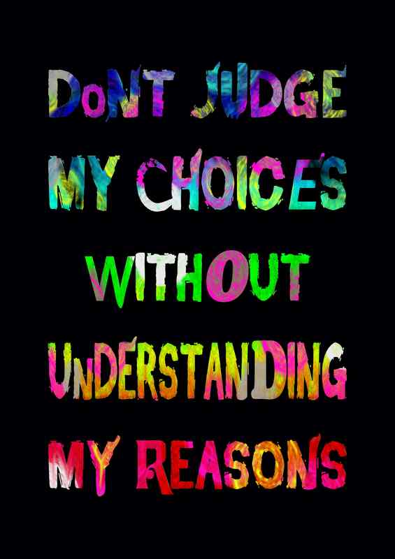 dont judge my choices | Metal Poster
