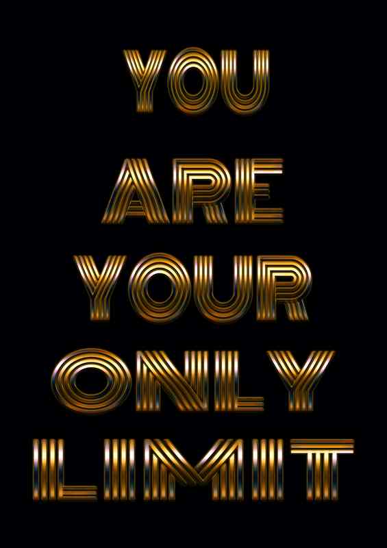 you are your only limit | Metal Poster
