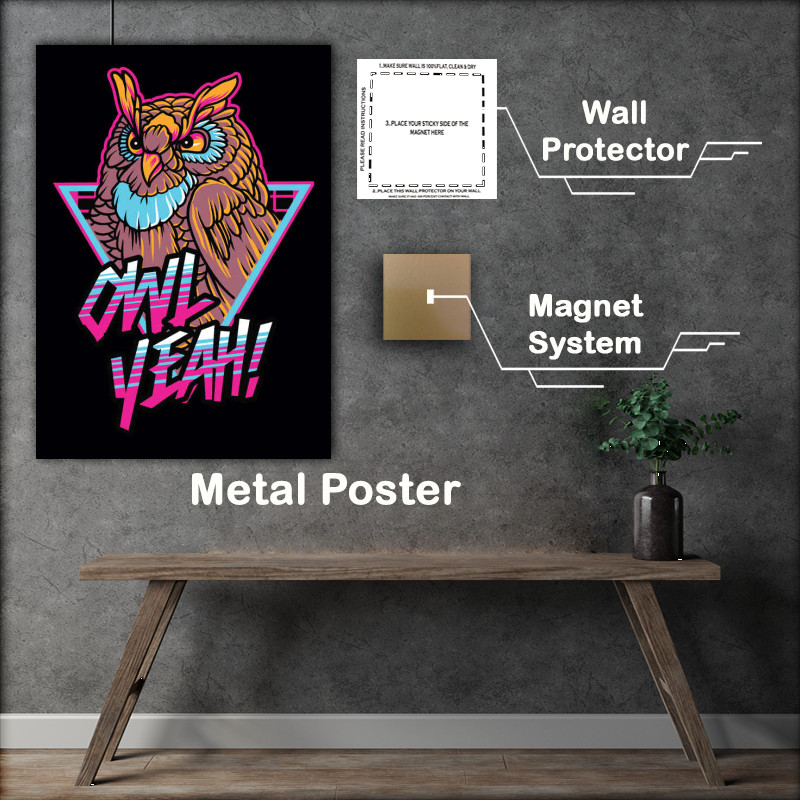 Buy Metal Print : (Owl Yeah)
